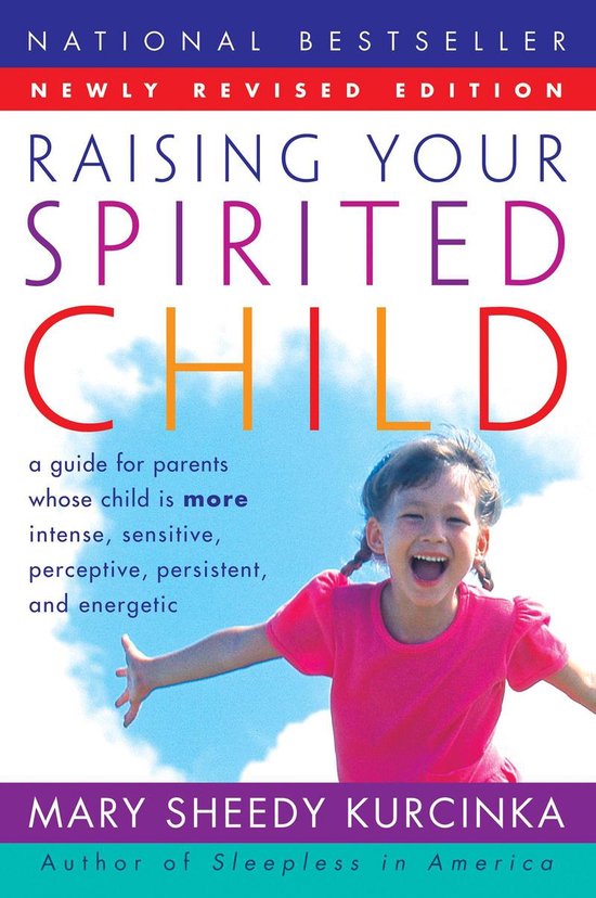 Spirited Series - Raising Your Spirited Child Rev Ed