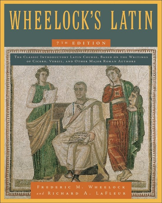 Wheelock's Latin, 7th Edition (Revised)