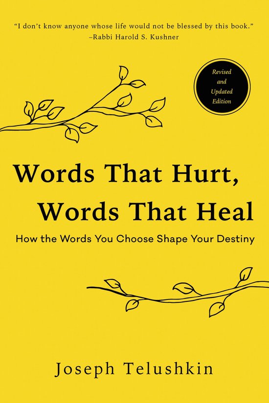 Words That Hurt, Words That Heal