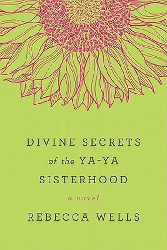 Divine Secrets of the Ya-Ya Sisterhood