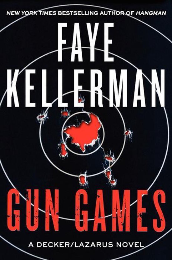 Decker/Lazarus Novels 20 - Gun Games