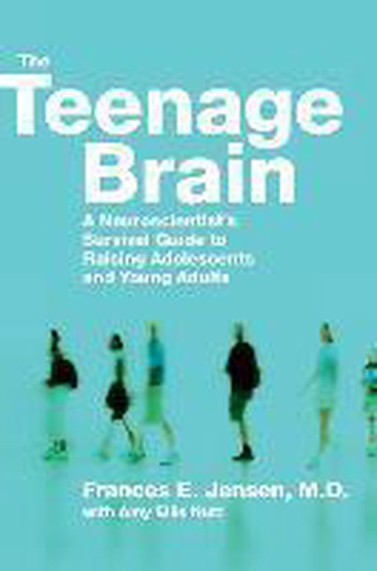 The Teenage Brain