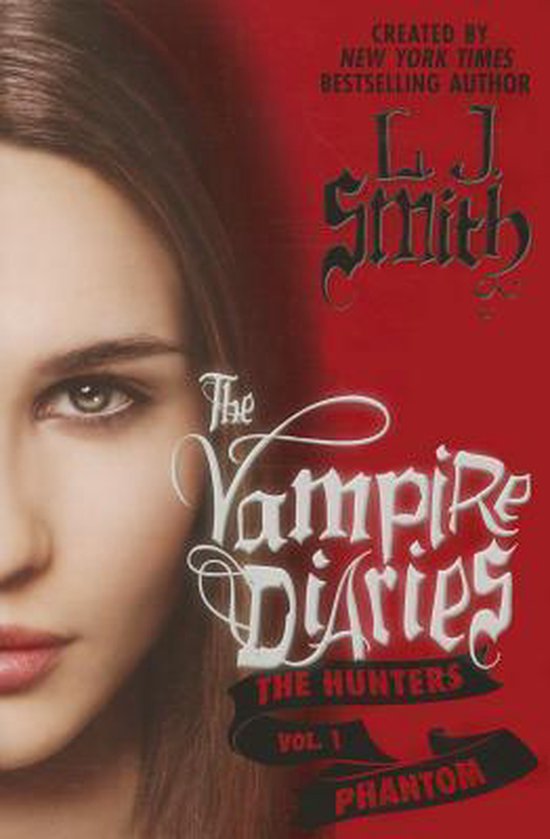 Vampire Diaries: The Hunters #1