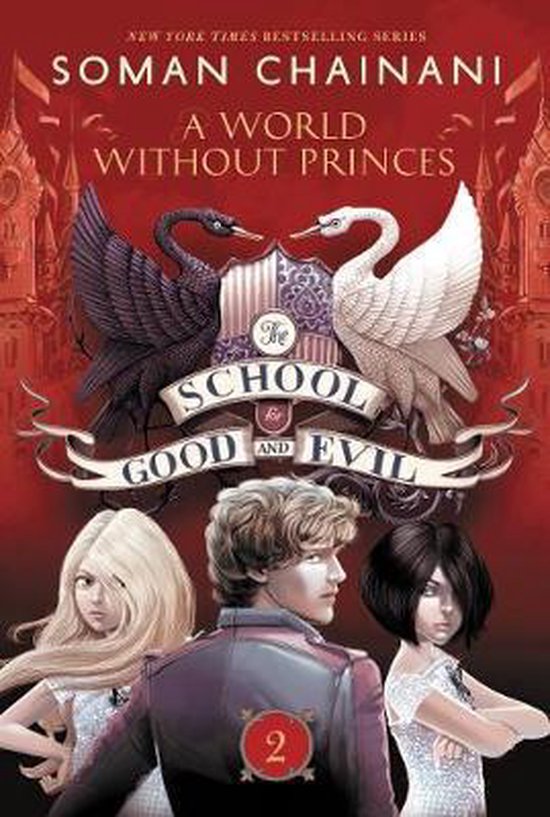 School For Good And Evil #2: A World Without Princes