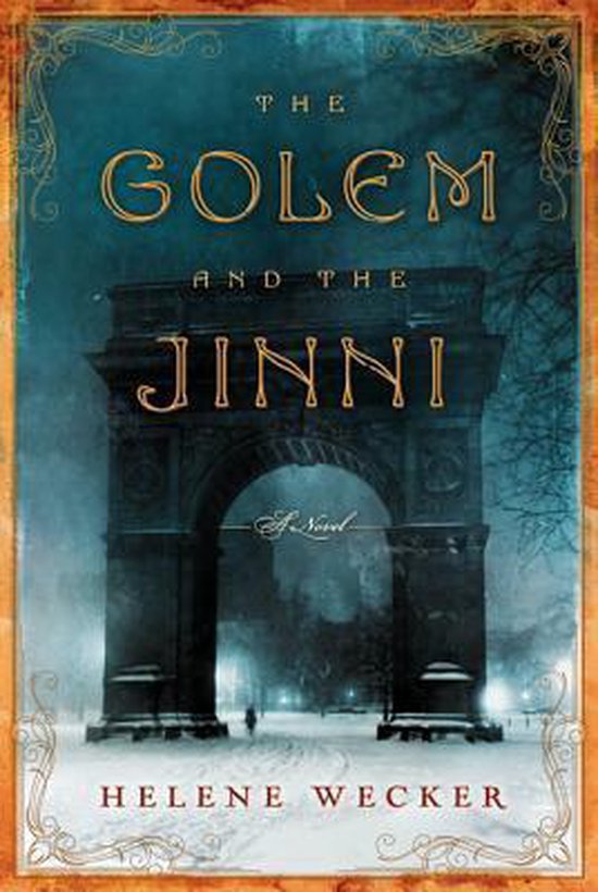 The Golem and the Jinni