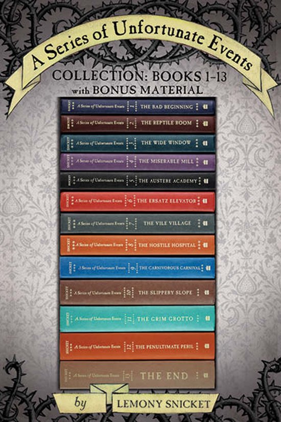 A Series of Unfortunate Events - A Series of Unfortunate Events Complete Collection: Books 1-13