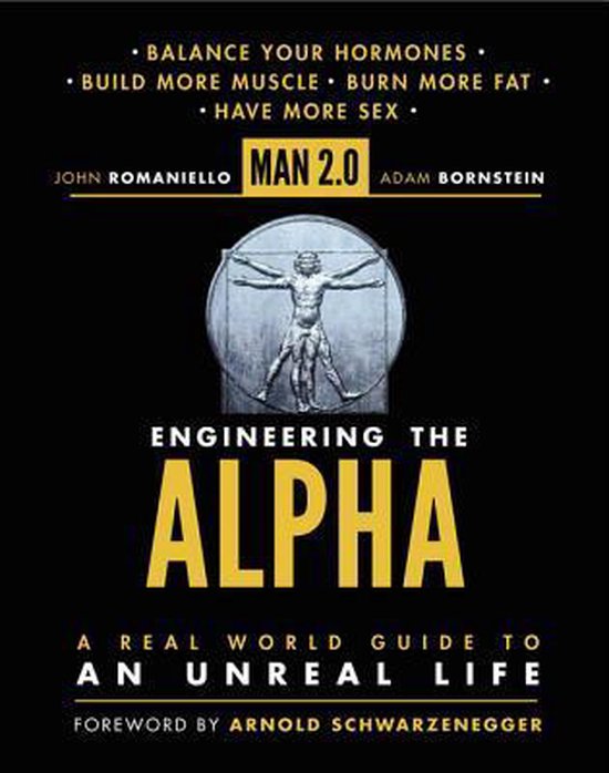 Man 2.0 Engineering the Alpha