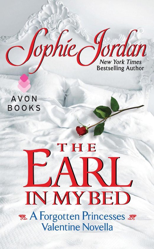 A Forgotten Princesses Novella - The Earl in My Bed