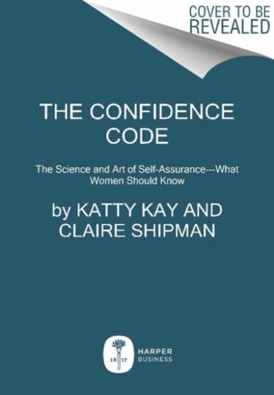 Confidence Code Art Of Self Assurance