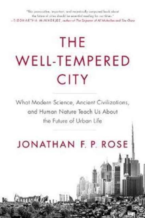 The Well-tempered City