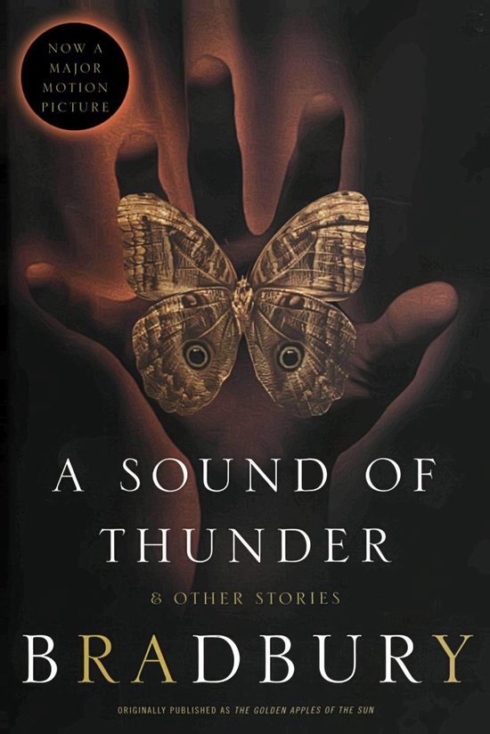 A Sound of Thunder and Other Stories