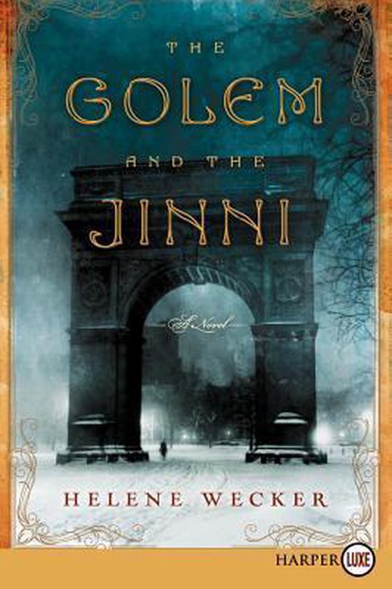 The Golem and the Jinni