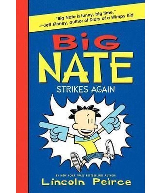 Big Nate Strikes Again