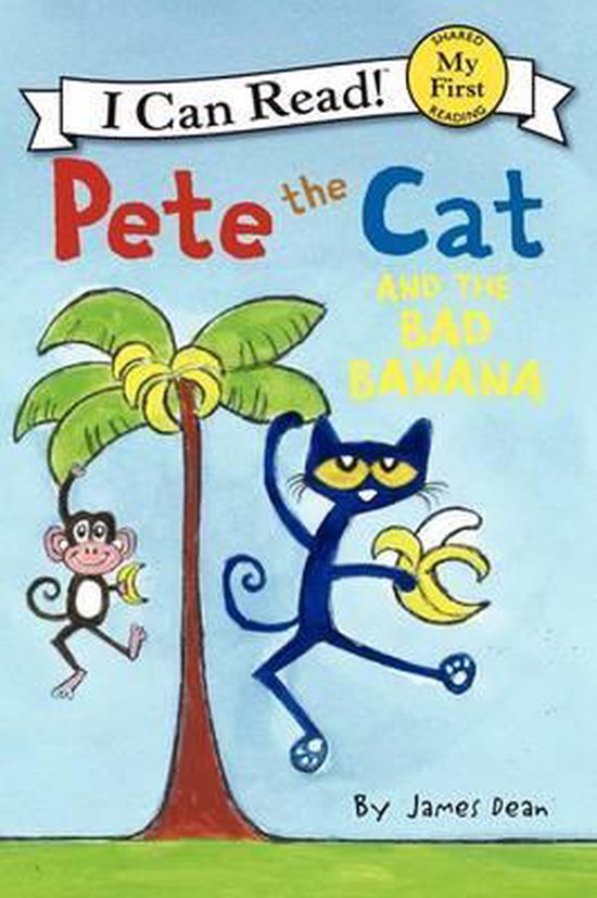 Pete the Cat and the Bad Banana