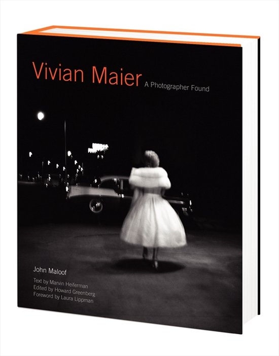 Vivian Maier A Photographer Found