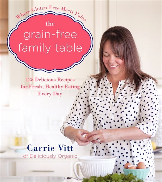 Grain Free Family Table