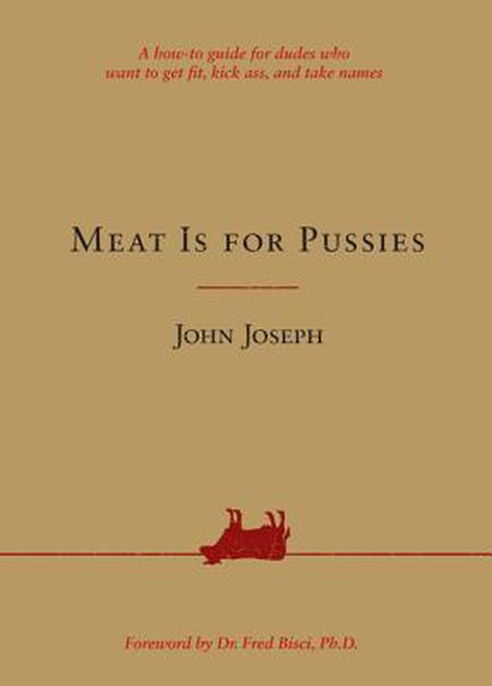 Meat Is For Pussies