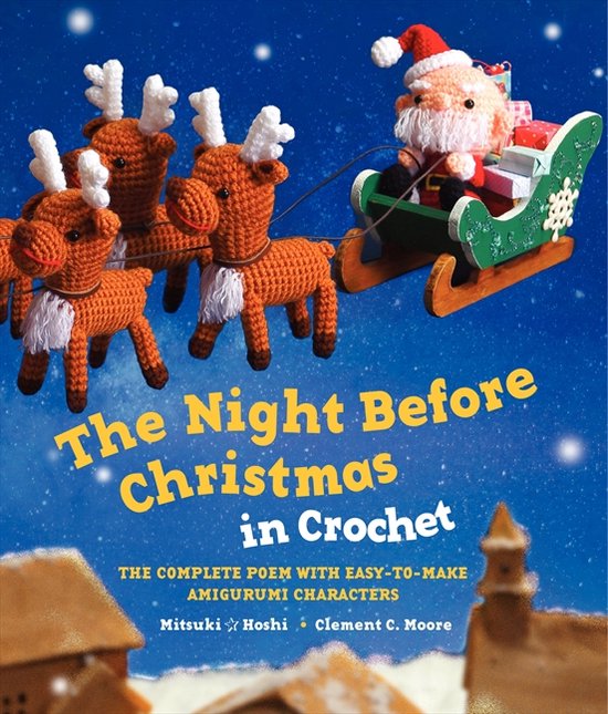 Night Before Christmas In Crochet