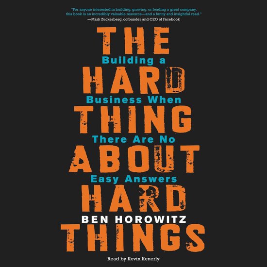 The Hard Thing About Hard Things