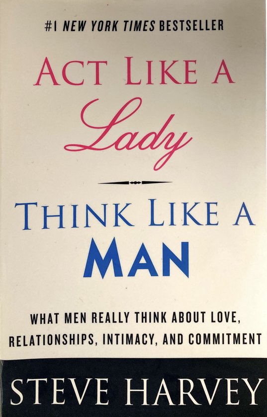 Act Like a Lady, Think Like a Man