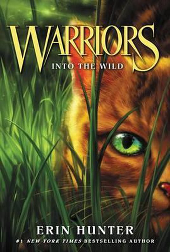 Warriors #1: Into the Wild: Warrior Cats, In die Wildnis, englische Ausgabe (Warriors: The Prophecies Begin, 1