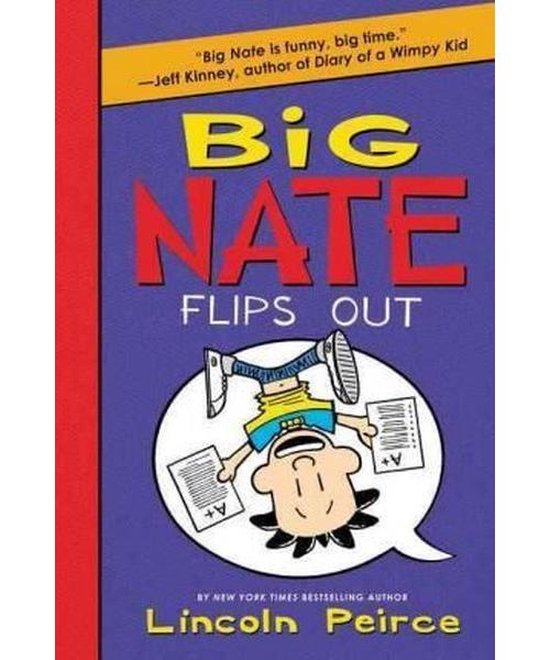 Big Nate Flips Out