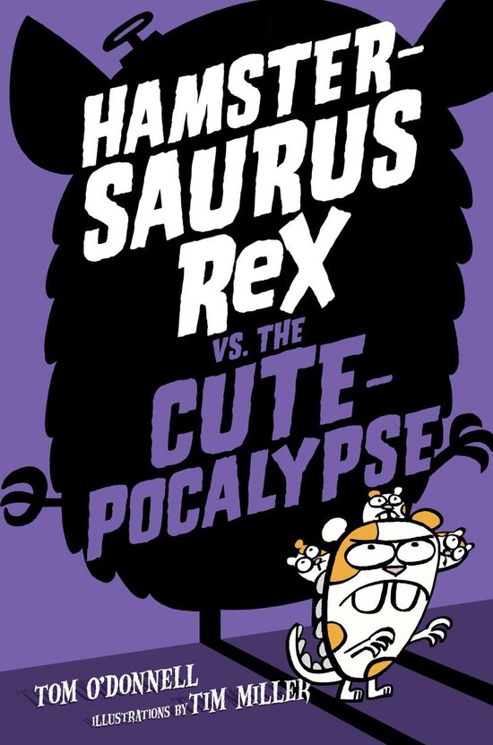 Hamstersaurus Rex 4 - Hamstersaurus Rex vs. the Cutepocalypse