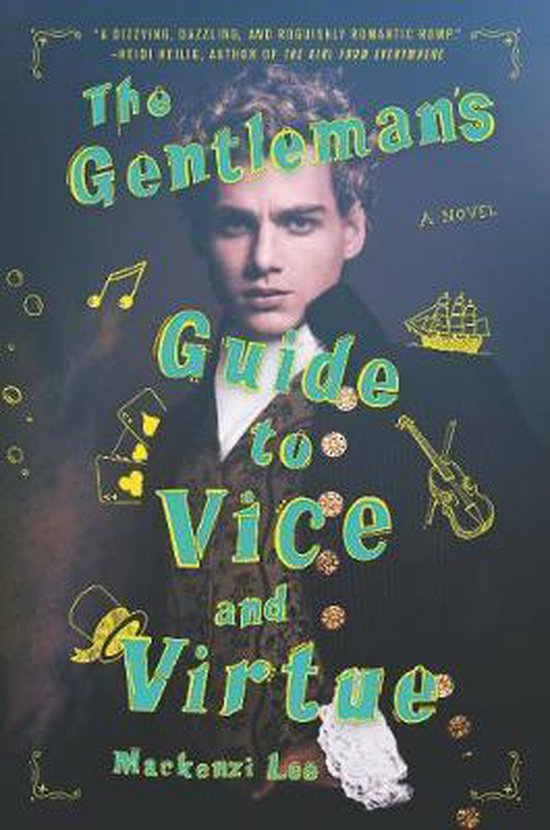 The Gentleman's Guide to Vice and Virtue