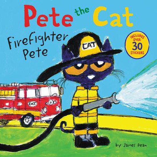 Firefighter Pete Pete the Cat