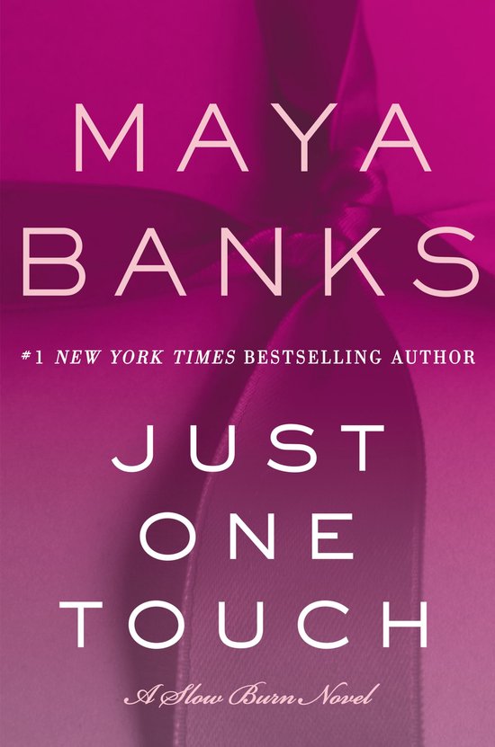 Slow Burn Novels 5 - Just One Touch