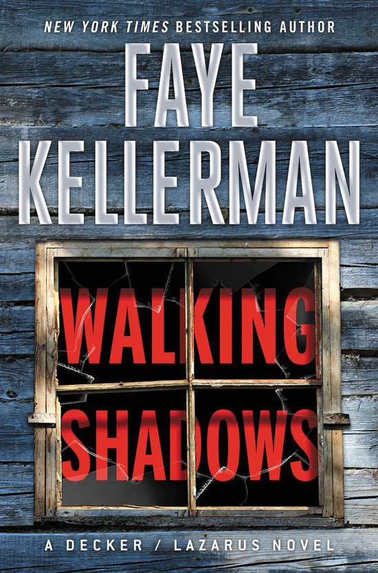 Decker/Lazarus Novels 25 - Walking Shadows