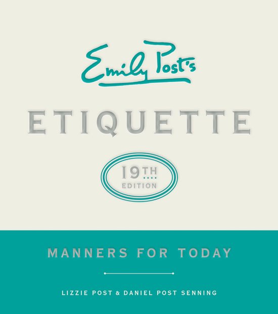 Emily Post's Etiquette