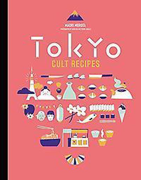 Tokyo Cult Recipes