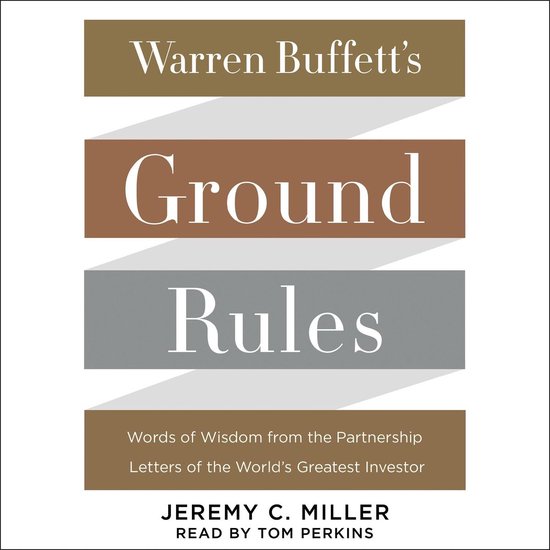 Warren Buffett's Ground Rules