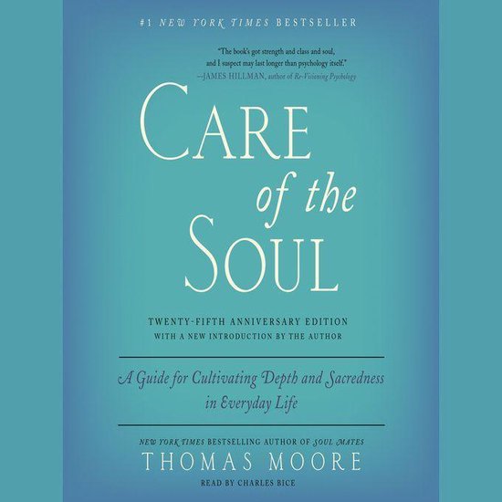 Care of the Soul, Twenty-fifth Anniversary Ed