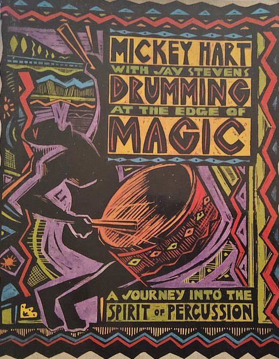 Drumming at the Edge of Magic