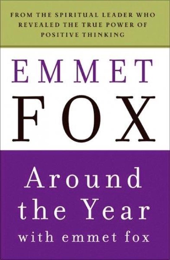 Around The Year With Emmet Fox