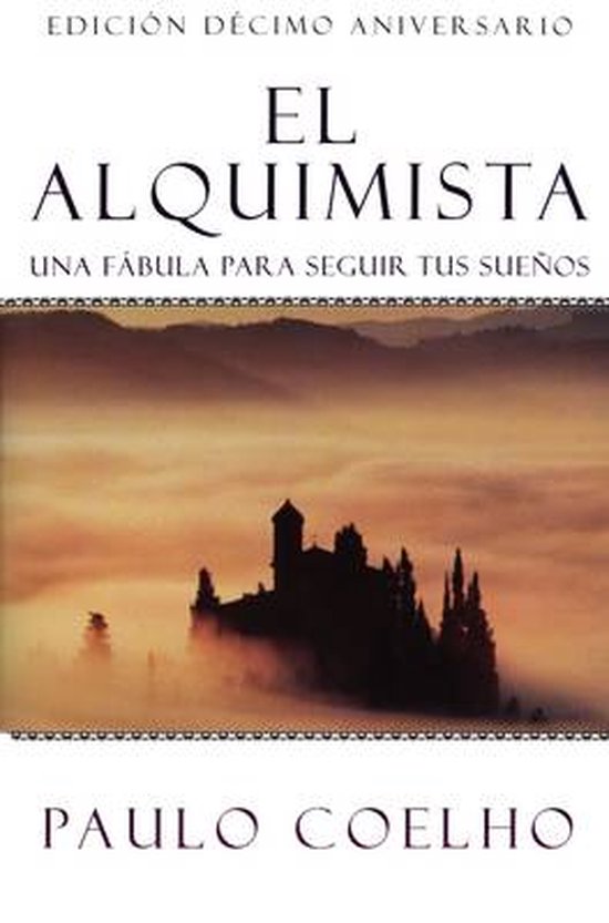 El Alquimista / The Alchemist