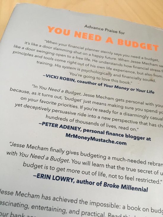 You Need a Budget The Proven System for Breaking the PaycheckToPaycheck Cycle, Getting Out of Debt, and Living the Life You Want