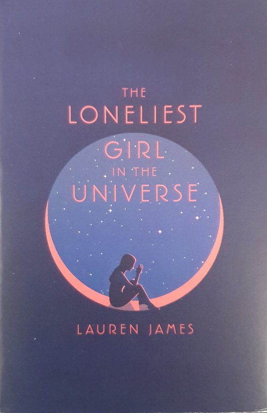 The Loneliest Girl in the Universe