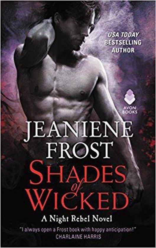 Shades of Wicked A Night Rebel Novel