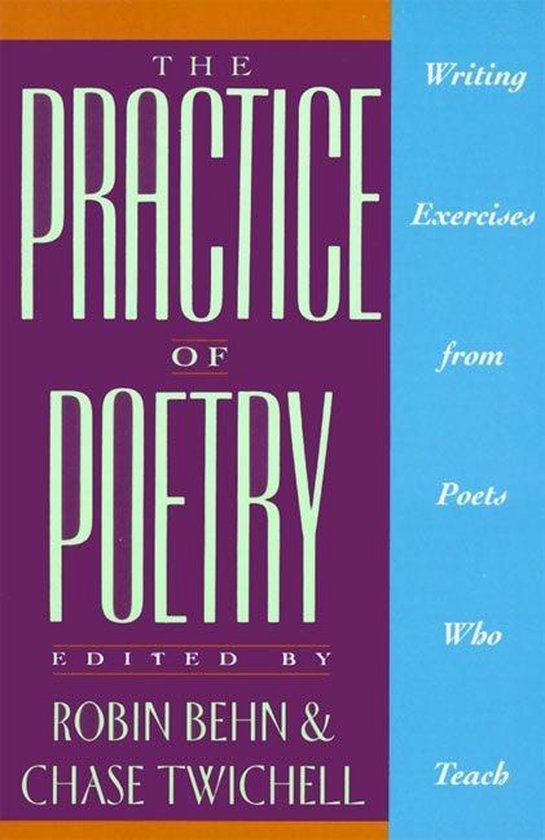 The Practice of Poetry