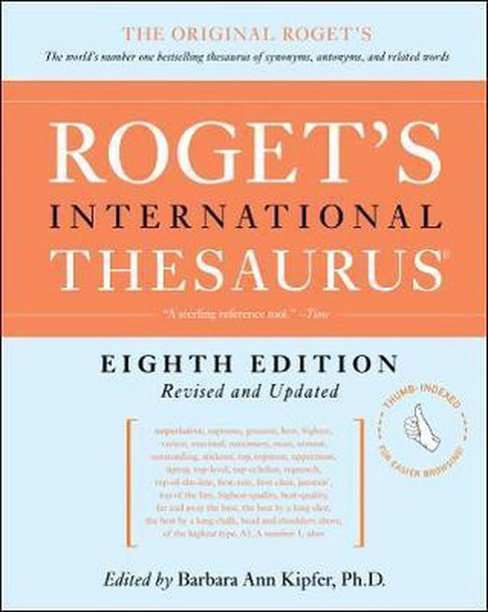 Roget's International Thesaurus, 8th Edition [Thumb Indexed]