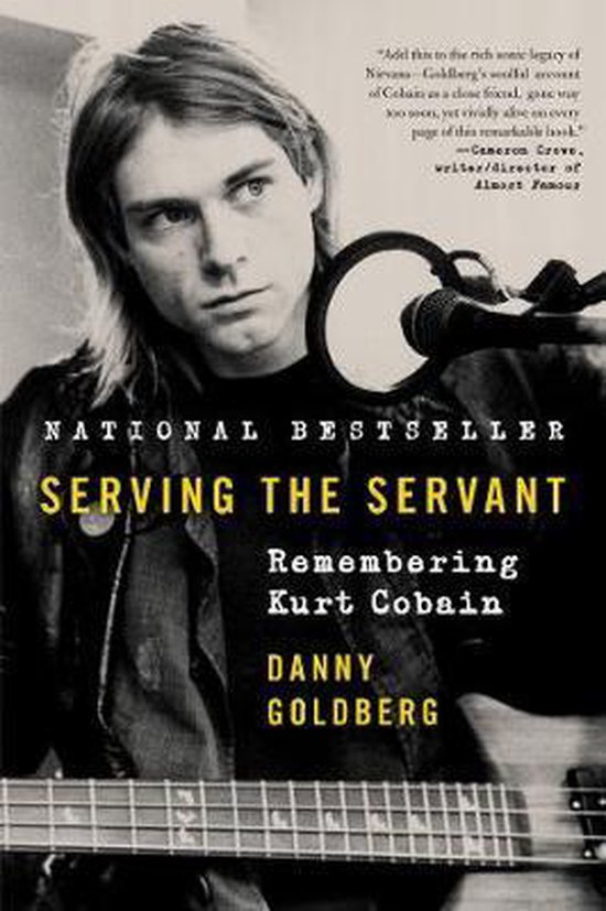 Serving the Servant Remembering Kurt Cobain