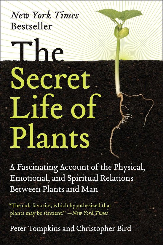 The Secret Life of Plants