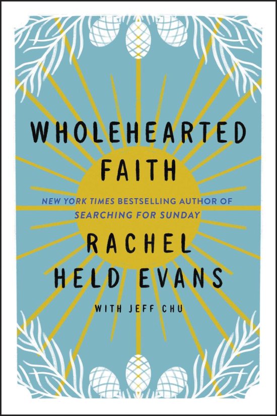 Wholehearted Faith