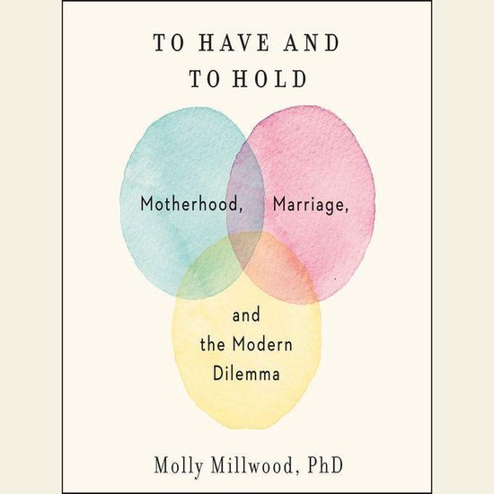 To Have and to Hold