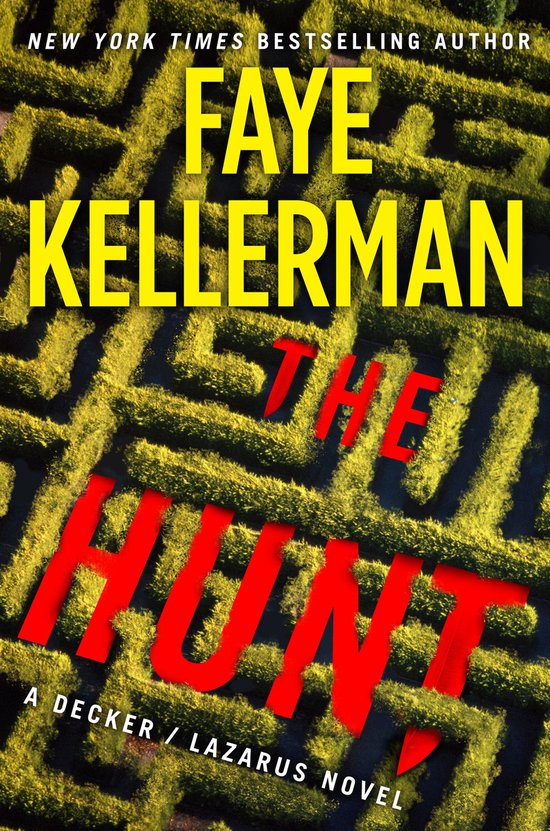 Decker/Lazarus Novels 27 - The Hunt