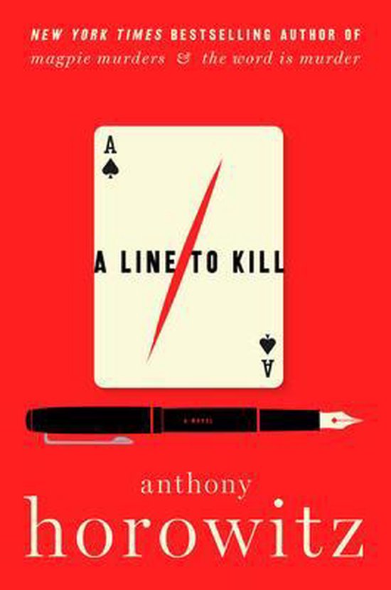 A Hawthorne and Horowitz Mystery-A Line to Kill