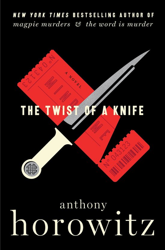 A Hawthorne and Horowitz Mystery 4 - The Twist of a Knife